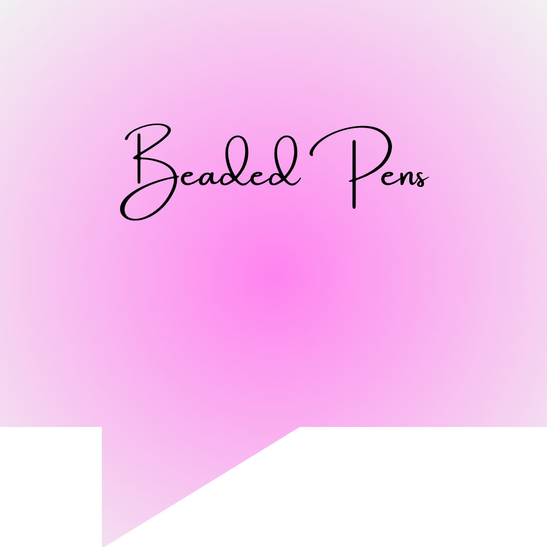 BEADED PENS